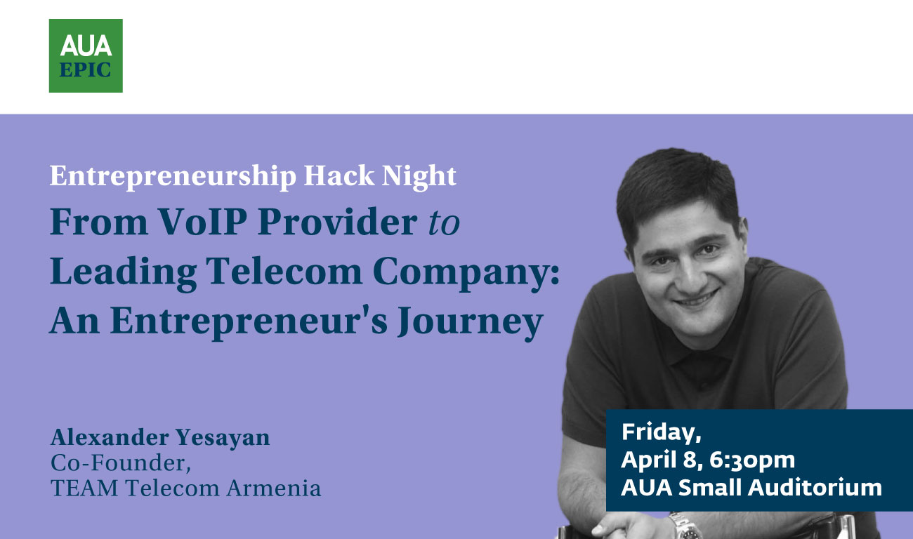 Entrepreneurship Hack Night: From VoIP Provider to Leading Telecom Company: An Entrepreneur's