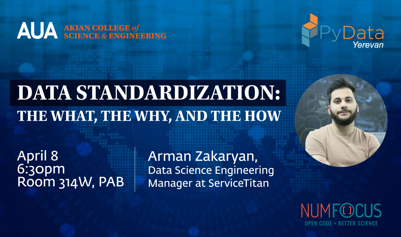 AUA CSE Data Standardization: The What, The Why and The How