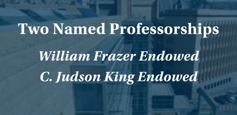 Endowed Professorship Anouncements Banner