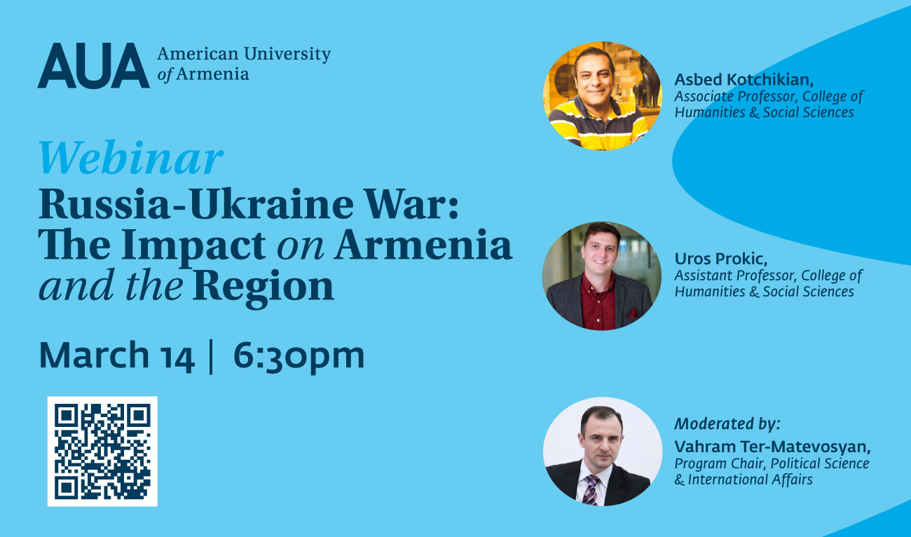 Webinar - Russia-Ukraine War: The Impact on Armenia and the Region