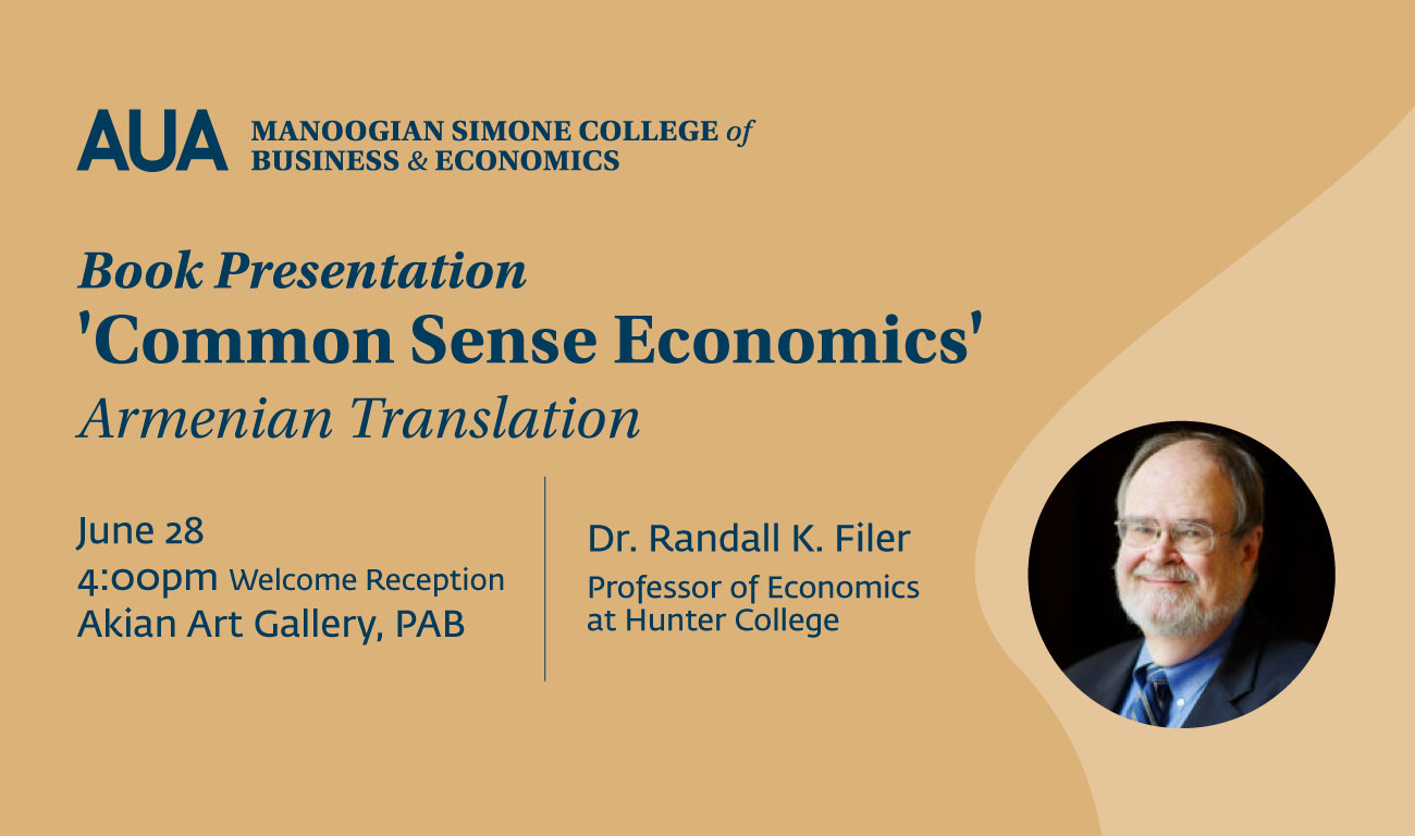Book Presentation 'Common Sense Economics' - AUA Manoogian Simone College of Business and Economics