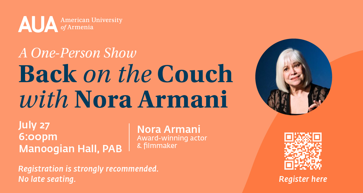 Back on the Couch with Nora Armani - American University of Armenia July 27 2022