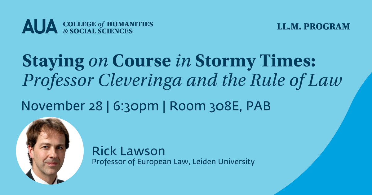 Public Lecture: Staying on Course in Stormy Times: Professor Cleveringa and the Rule of Law by the LL.M. program