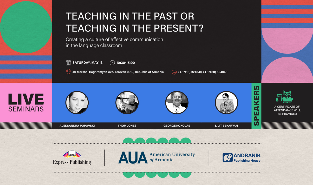 Teaching in The Past or Teaching in the Present? Creating a Culture of Effective Communication in the Language Classroom