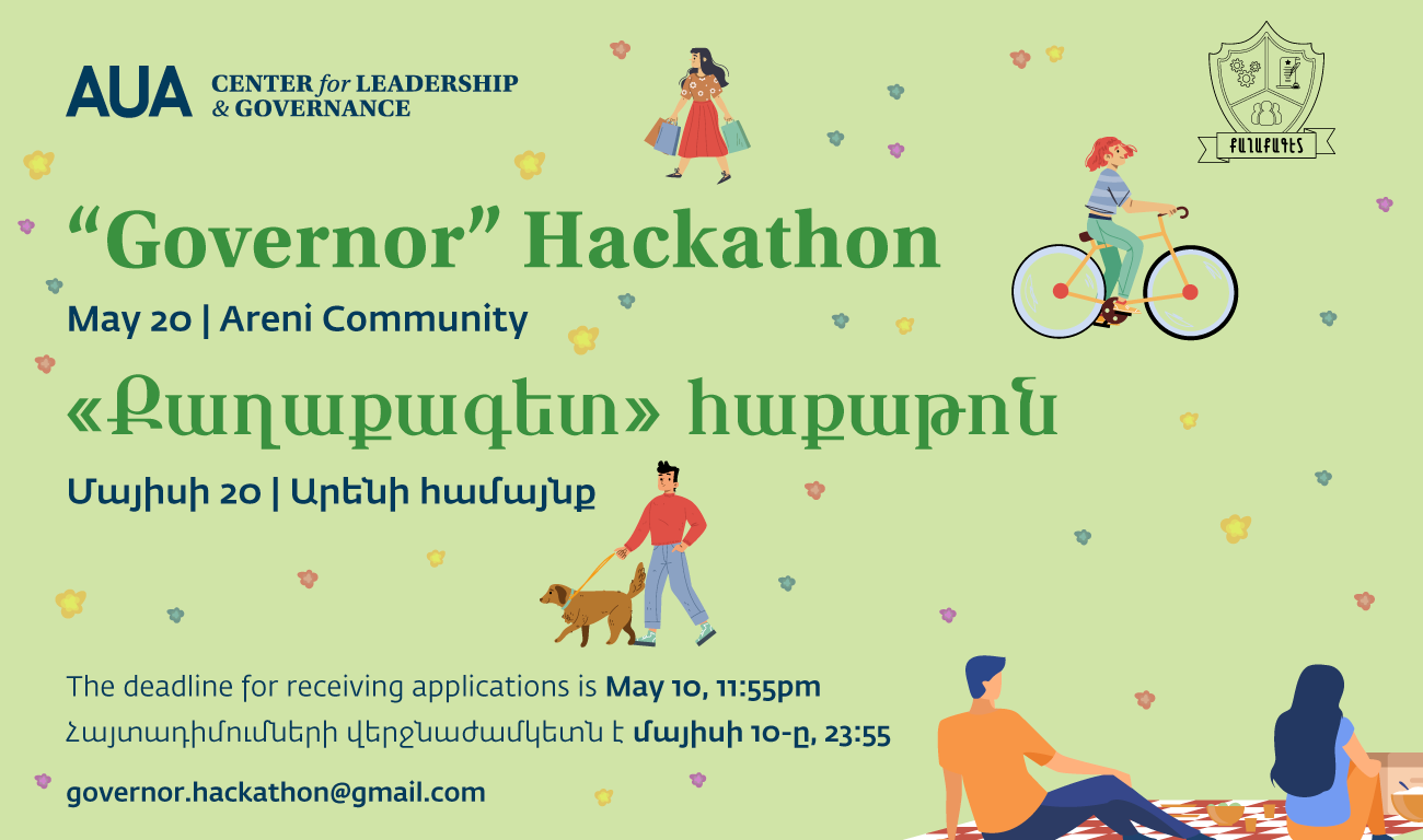 Governor Hackathon by AUA Open Center of Excellence for Leadership and Governance and AUA Civic Power Rangers