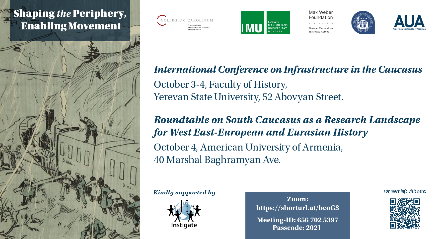 Shaping the Periphery, Enabling Movement – Infrastructure in the Caucasus from the Early 19th Century to the Late Soviet Period